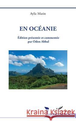 En Oc?anie Odon Abbal 9782336445106 Editions L'Harmattan