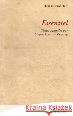 Essentiel Robert-Edward Hart Stefan Har 9782336480978