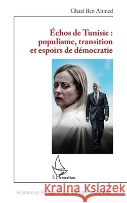 ?chos de Tunisie: populisme, transition et espoirs de d?mocratie Ghazi Be 9782336489735 Editions L'Harmattan