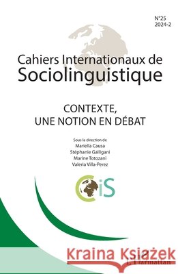 Contexte, une notion en d?bat Philippe Blanchet 9782336497501 Editions L'Harmattan