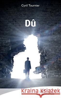 D? Cyril Tournier 9782336516073