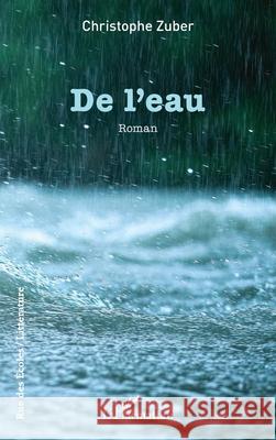 De l'eau Christophe Zuber 9782336518770