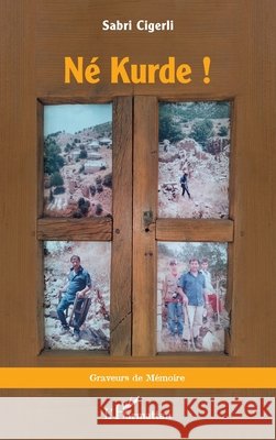N? Kurde ! Sabri Cigerli 9782336522456