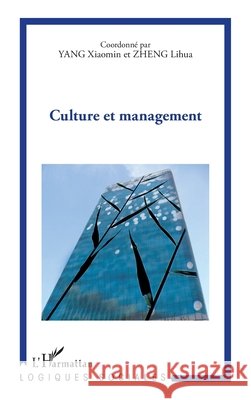 Culture et management Lihua Zheng 9782343006482