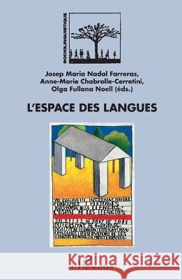 L'espace des langues Josep Nadal Farreras 9782343034478 Editions L'Harmattan