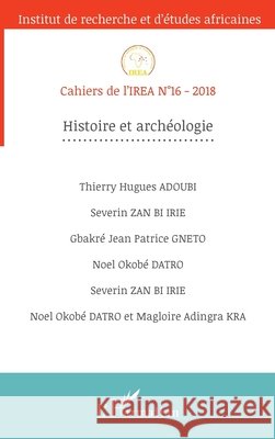 Histoire et archéologie Zeinabou Ahmadou Tounkara 9782343143156 Editions L'Harmattan
