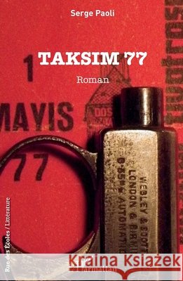 Taksim 77 Paoli Serge 9782343144399