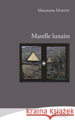 Marelle lunaire Martin, Marcienne 9782343160610
