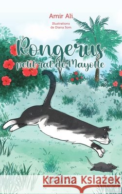 Rongerus petit rat de Mayotte Ali Amir 9782343229478