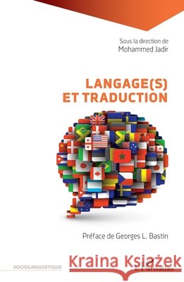 Langage(s) Et Traduction Jadir Mohammed 9782343235134 Editions L'Harmattan