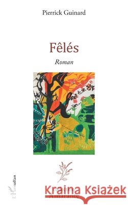 F?l?s Pierrick Guinard 9782343239828