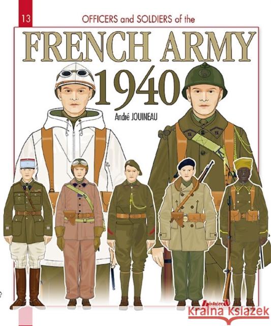 French Army 1940 Jouineau, Andre 9782352501794 