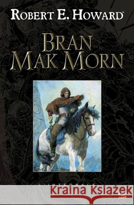 Bran Mak Morn Howard-R 9782352943426