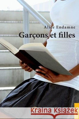 Gar?ons et filles Alice Endamne 9782354851583 Jets D'Encre
