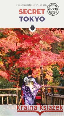 Secret Tokyo Guide  9782361959722 Jonglez