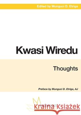 Kwasi Wiredu: Thoughts Domuni Press Authors' Collective 9782366482119