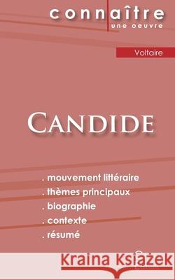 Fiche de lecture Candide de Voltaire (Analyse littéraire de référence et résumé complet) Voltaire 9782367886640 Les Editions Du Cenacle