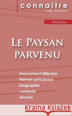 Fiche de lecture Le Paysan parvenu (Analyse littéraire de référence et résumé complet) Marivaux 9782367889351