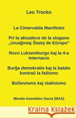 La Cimervalda Manifesto; Pri la aktualeco de la slogano 