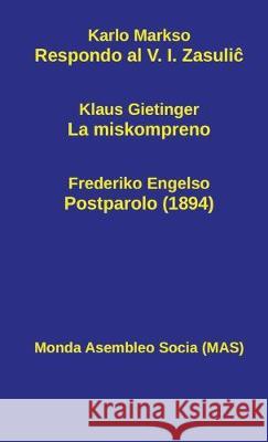 Respondo al V. I. Zasuliĉ Karlo Markso, Frederiko Engelso, Klaus Gietinger 9782369601821