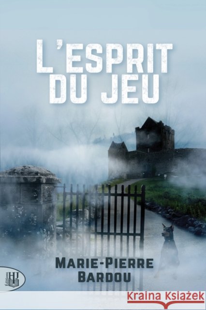 L'esprit du jeu Marie-Pierre Bardou 9782370116895