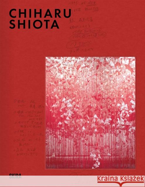 Chiharu Shiota (Bilingual edition)  9782370742636 Editions Skira Paris