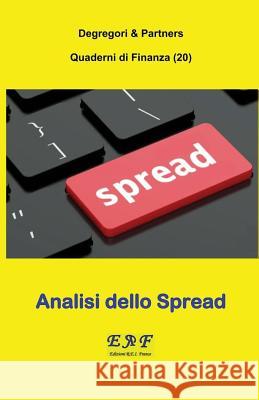 Analisi dello Spread Partners, Degregori and 9782372973458 Edizioni R.E.I. France