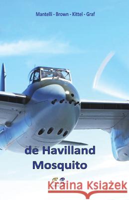 de Havilland Mosquito Mantelli -. Brown -. Kitte 9782372973601