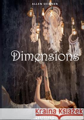 Dimensions: Roman fantastique Allen Seinnen 9782374641027 Sudarenes Editions