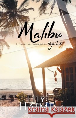 Malibu Lily Haime 9782375740736 MXM Bookmark