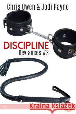Discipline: D?viances #3 Chris Owen Jodi Payne 9782376765592