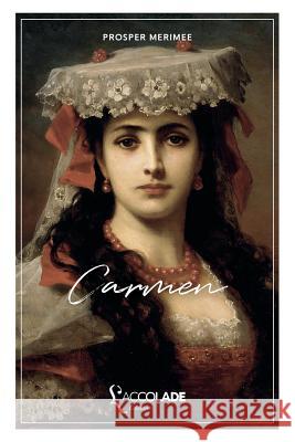 Carmen: French/English bilingual (+ audiobook) Merimee, Prosper 9782378080266 L'Accolade Editions