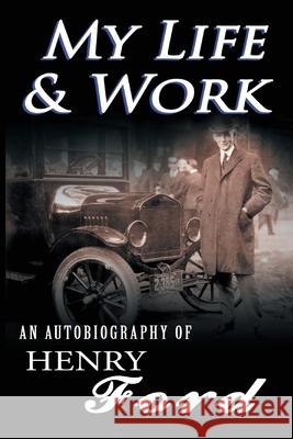 My Life and Work Mrs Henry Ford 9782378652715 www.bnpublishing.com