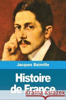 Histoire de France Jacques Bainville 9782379760617