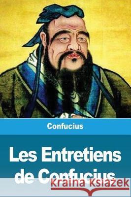 Les Entretiens de Confucius Confucius 9782379760792 Prodinnova