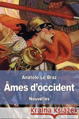 Âmes d'occident Le Braz, Anatole 9782379760860