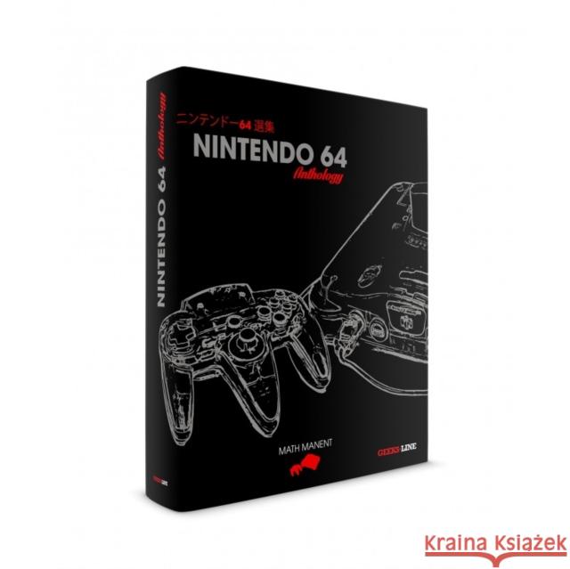 Nintendo 64 Anthology Mathieu Manent 9782380170108