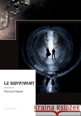 Le Survivant Frances Harper 9782381532486 Nombre7