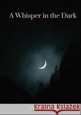 A Whisper in the Dark Louisa May Alcott 9782382740279