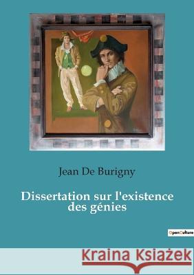 Dissertation sur l'existence des génies de Burigny, Jean 9782382742105 Culturea