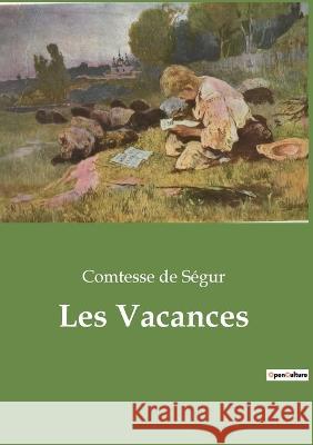 Les Vacances Comtesse d 9782382742563 Culturea
