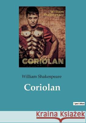 Coriolan William Shakespeare   9782382742655 Culturea