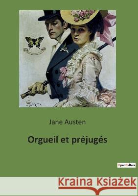 Orgueil et préjugés Austen, Jane 9782382743461 Culturea