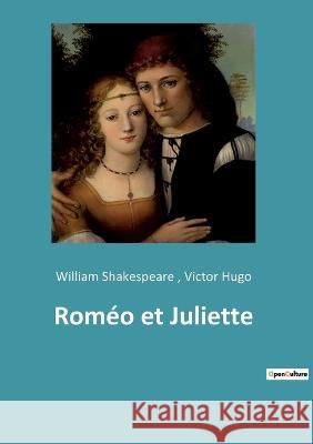 Roméo et Juliette Shakespeare, William 9782382744161