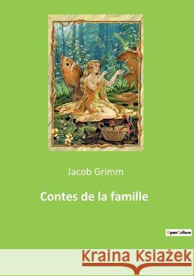 Contes de la famille Jacob Grimm 9782382744826