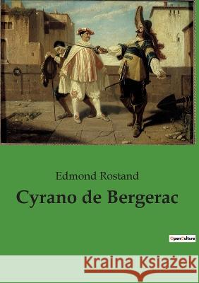 Cyrano de Bergerac Edmond Rostand   9782382746004 Culturea