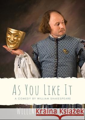 As You Like It: a pastoral comedy by William Shakespeare (1623) William Shakespeare 9782382746516 Les Prairies Numeriques