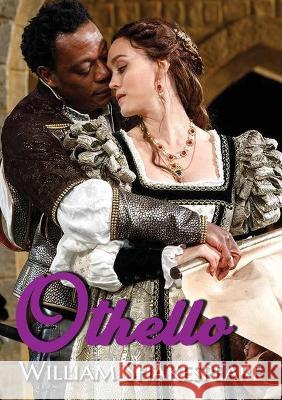 Othello: A tragic drama by William Shakespeare William Shakespeare 9782382746622 Les Prairies Numeriques