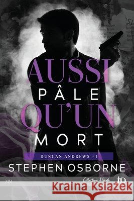 Aussi p?le qu'un mort Stephen Osborne 9782384402915