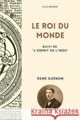 Le Roi du Monde: Suivi de 